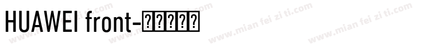 HUAWEI front字体转换